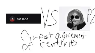 redsans123 VS Burki P2: Great Agreement Of Centuries. (Burki P2 beaten, pacifist route.)