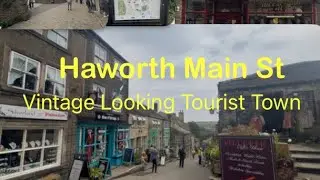 Main St Haworth.Blast From The Past Bradford & Keighley.🏴󠁧󠁢󠁥󠁮󠁧󠁿Vintage Shops Postive Walkabout Vibes