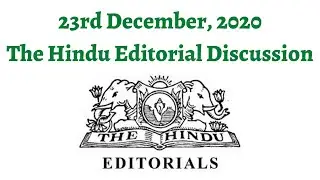 23rd December 2020- The Hindu Editorial Discussion (IBC Implementation delayed, 5 Years Paris Deal)