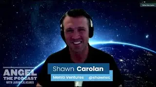 Menlo Ventures' Shawn Carolan on his early investments in Uber, Roku, Siri & more! | Angel S4 E10
