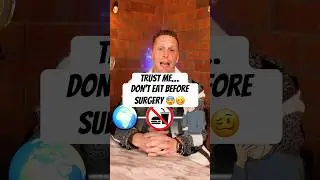 The Reason You CAN&rsquo;T Eat Before Surgery Will Surprise You! 😱