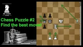Find the best move / Chess Puzzle #2