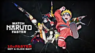 How To Watch Naruto Fast.!! Genuine Tricks