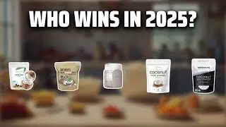 The Top 5 Best Powder Coconut Milk in 2025 - Must Watch Before Buying!