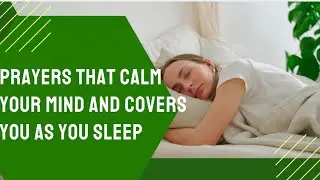 How To Sleep Peacefully: Powerful Night Prayers For Rest