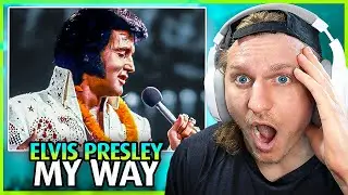 Elvis Presley - My Way (LIVE) [FIRST TIME REACTION!]