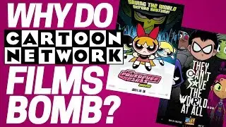 Why Do Cartoon Network Films Bomb? The Weekly Report