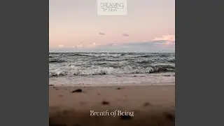 Breath of Being