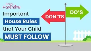 5 Important House Rules for Kids