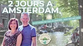 2 jours à AMSTERDAM: en FAMILLE avec ADOS 🫨 (et sans filtre!) EPISODE1/2