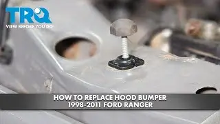 How to Replace Hood Bumper 1998-2011 Ford Ranger