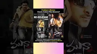 Prabhas Munna: Classic Action Film Returns?