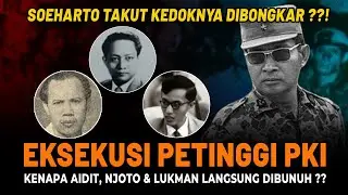 EKSEKUSI DI BALIK TIRAI: Misteri Kematian Aidit, Lukman, dan Njoto