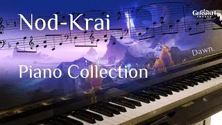 Nod Krai Piano Collection | Genshin Impact