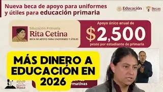 💸🏫 ¡¡NUEVA BECA DE $2,500 EN PRIMARIA!! 📚 MÁS A “LA ESCUELA ES NUESTRA” Y ❌ NADA DE DINERO A PROFES