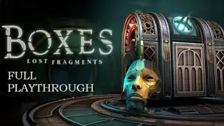 Boxes: Lost Fragments - Full Playthrough - No Commentary