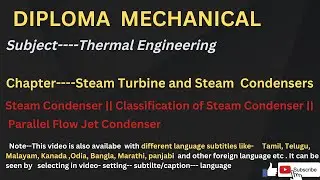 Steam Condenser || Classification of Steam Condenser || Parallel Flow Jet Condenser