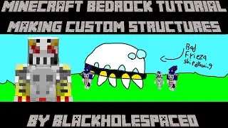 MINECRAFT BEDROCK TUTORIAL: Making a custom structure!