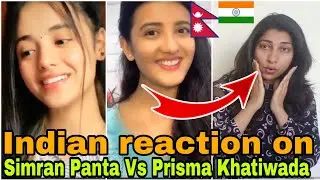 INDIAN reaction on Nepal| Simran Panta Vs Prisma Khatiwada Tiktok videos| Crazzy Pikku