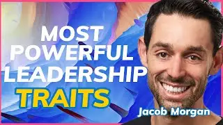 Unlocking the Power of Vulnerability in Leadership | Jacob Morgan