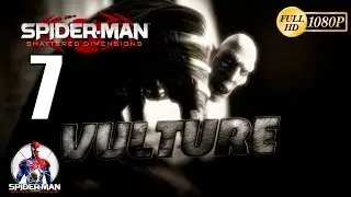Spiderman Shattered Dimensions Vulture vs Spiderman Noir Walkthrough Parte 7 Gameplay Español