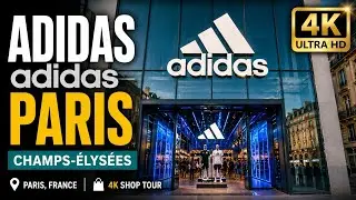 Inside Adidas Store Champs-&Eacute;lys&eacute;es Paris &ndash; 4K SHOP TOUR.