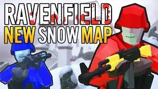RAVENFIELD НОВАЯ СНЕЖНАЯ КАРТА БЕТА 6 | STEAM РАННИЙ ДОСТУП СБОРКА 1 ГЕЙМПЛЕЙ