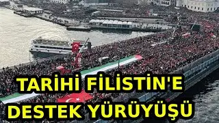 Galata Köprüsü'nde TARİHİ YÜRÜYÜŞ! Filistin'e destek yürüyüşüne onbinlerce vatandaş katıldı!