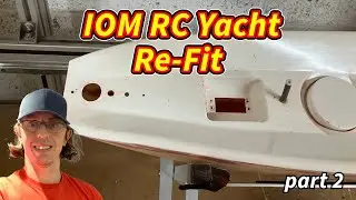 IOM RC Yacht sailing boat refit part 2- Lots more Progress!