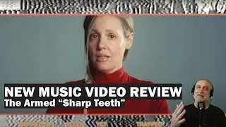 NEW MUSIC VIDEO REVIEW - The Armed 