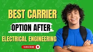Best Carrier option After Electrical Engineering || Electrical Engineering|| Jobs || carrier video