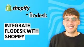 How to Integrate Flodesk with Shopify [2026 Full Guide]