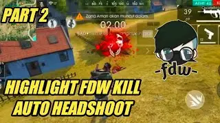SOLO VS SQUAD!!! FDW NEMBAK AUTO HEADSHOT