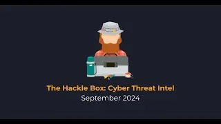 The Hackle Box | September 2024: Worm-Driven USB Attacks, Microsoft Zero-Days, Scattered Spider