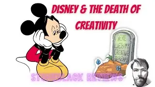 Disney and the Death of Creativity