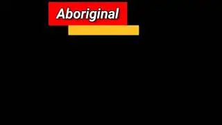 vocabulary Words | Aboriginal meaning | aboriginal meaning in Punjabi