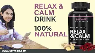 Justvedic Calm Relax Drink Mix - Helps with Anxiety, Stress and Depression #justvedic #relaxdrinks