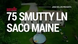 75 Smutty Lane Saco Maine Realtor Josh Keller