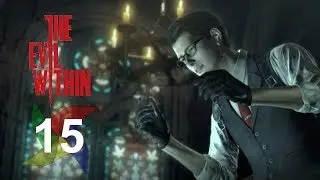 | The Evil Within -15 | Inside the Catacombs