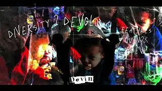 Never Chase | DevGlok Ft. Quan2k