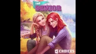 Choices: Stories You Play - The Senior Chapter 1