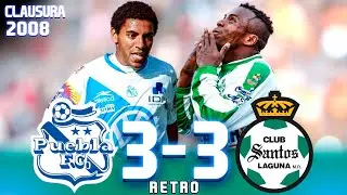 EMPATE CARDÍACO 🍠 Puebla 3-3 Santos ⚔️ Clausura 2008 - 9/3/2008