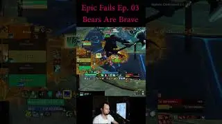 WoW Epic Fails Ep 03: The Brave Bear