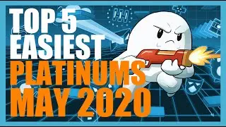The 5 Easiest Platinum Trophies in May 2020