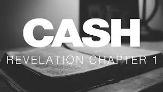 Johnny Cash Reads The Bible: Revelation Chapter 1