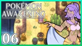 POKEMON AWAKENING 06 - Khara la DANSEUSE - Let's Play FR