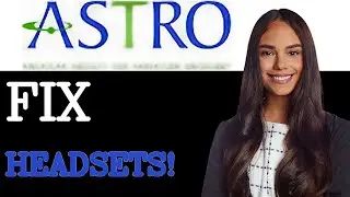 Как исправить проблемы с гарнитурой Astro, которые не подключаются к базовой станции (2025)