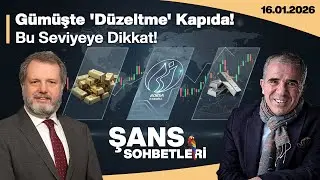 Gümüşte 'Düzeltme' Kapıda! Bu Seviyeye Dikkat! | Şans Sohbetleri