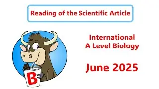 Reading of the scientific article for IAL Biology | JUNE 2025