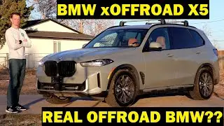 Did BMW Really Make an Offroad X5? 2025 BMW X5 xOffroad Package Review